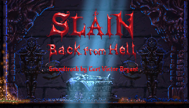 Slain Back from Hell
